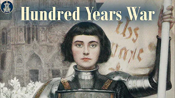 10: The Hundred Years War