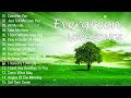 Best Evergreen Love Songs Memories - Nonstop Cruisin Romantic Love Song Collection HD