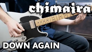 Chimaira - Down Again - Guitar Cover