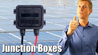 Solar Junction Boxes: What they are & What they do in your system