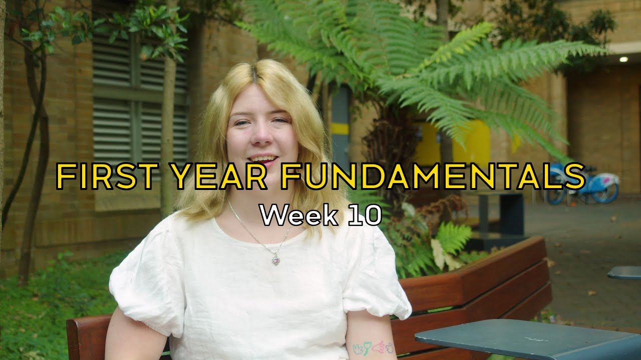First Year Fundamentals - Week 10 - YouTube