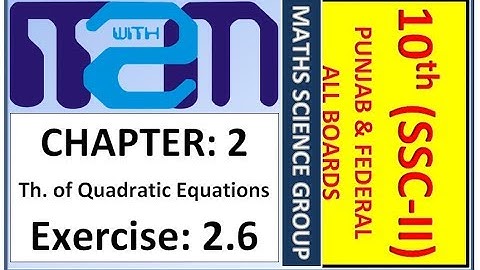 Class 10th maths science group Chapter 2 Exercise 2.6 PTB
