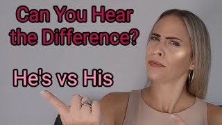 Can You Hear the Difference: He's vs His