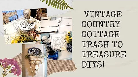 diy vintage farmhouse/ country cottage trash to treasure/thrift flips!