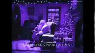 MALIGAYANG PASKO AT MANIGONG BAGONG TAON ALUMNI! MALIGAYANG PASKO AT MANIGONG BAGONG TAON ALUMNI!