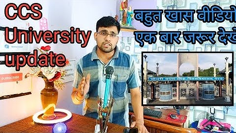 CCS University big update today | important update 22 09 2022