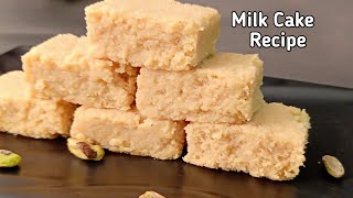 Milk Cake Recipe - Milk Cake Kalakand Recipe | Perfect Mawa Cake | Indian Sweet