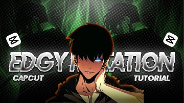 Edgy Rotation - Capcut 「Amv/Tutorial 」