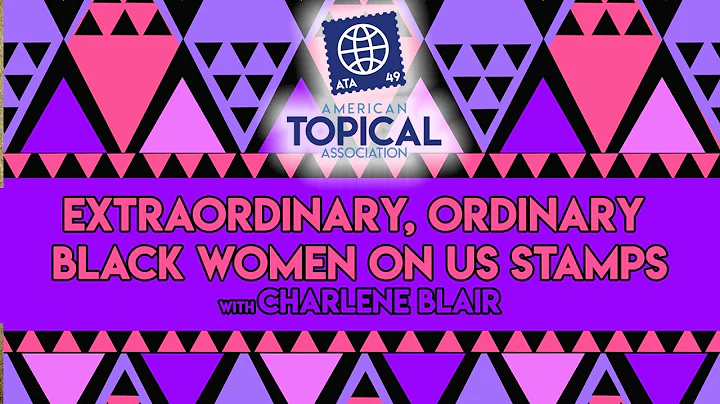ATA - Extraordinary, Ordinary Black Women on US Po...