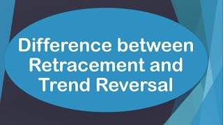 Difference Between Retracement And Trend Reversal (In Hindi) | By Abhijit Zingade