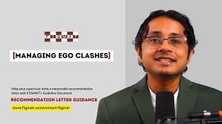 Managing Egos - MBA Recommendation Letter Tips