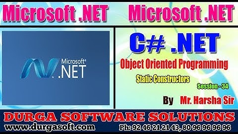 .Net Tutorial | C#.Net Session - 34| OOPS | Static Constructors | by Harsha sir