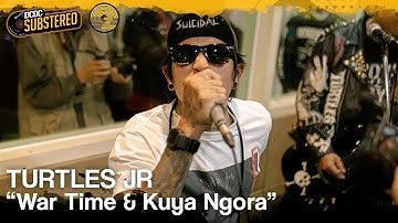 TURTLES JR - WAR TIME & KUYA NGORA | DCDC SUBSTEREO