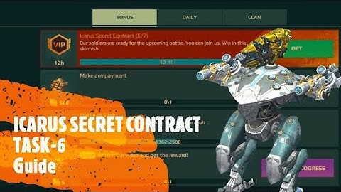 WAR ROBOTS MERCENARY TOWN EVENT || ICARUS SECRET CONTRACT || TASK-6 || GUIDE