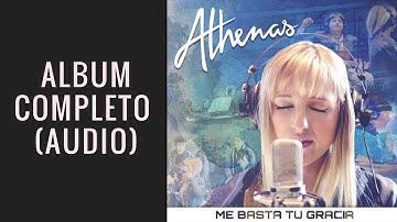 Thumbnail of Una hora de Alabanzas Católicas / Athenas -  Me Basta Tu Gracia (Album Completo) Música para adorar
