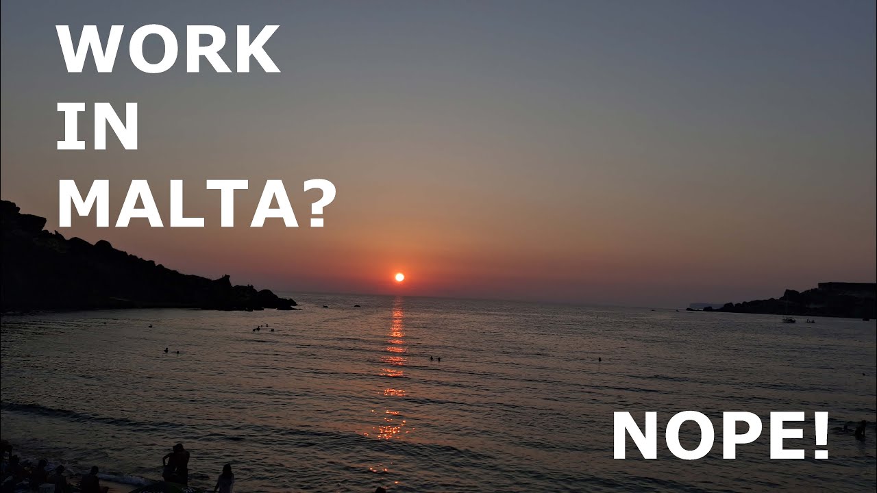 Working in Malta: The Truth No One Tells You 🇲🇹