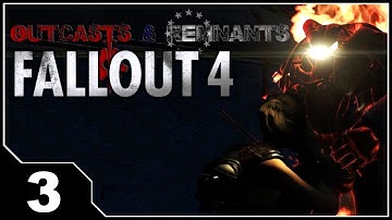 Fallout: Outcasts and Remnants - EP3