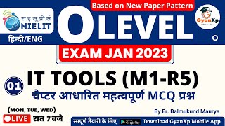 Class 1 || O Level IT Tools (M1-R5.1) || O Level Exam January 2023 || GyanXp