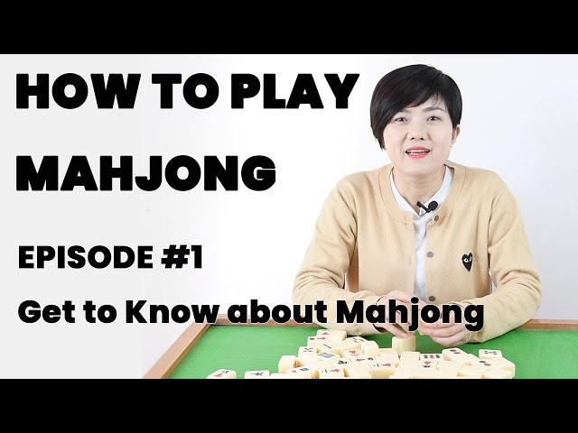 How to Play Mahjong With the Basic Rules