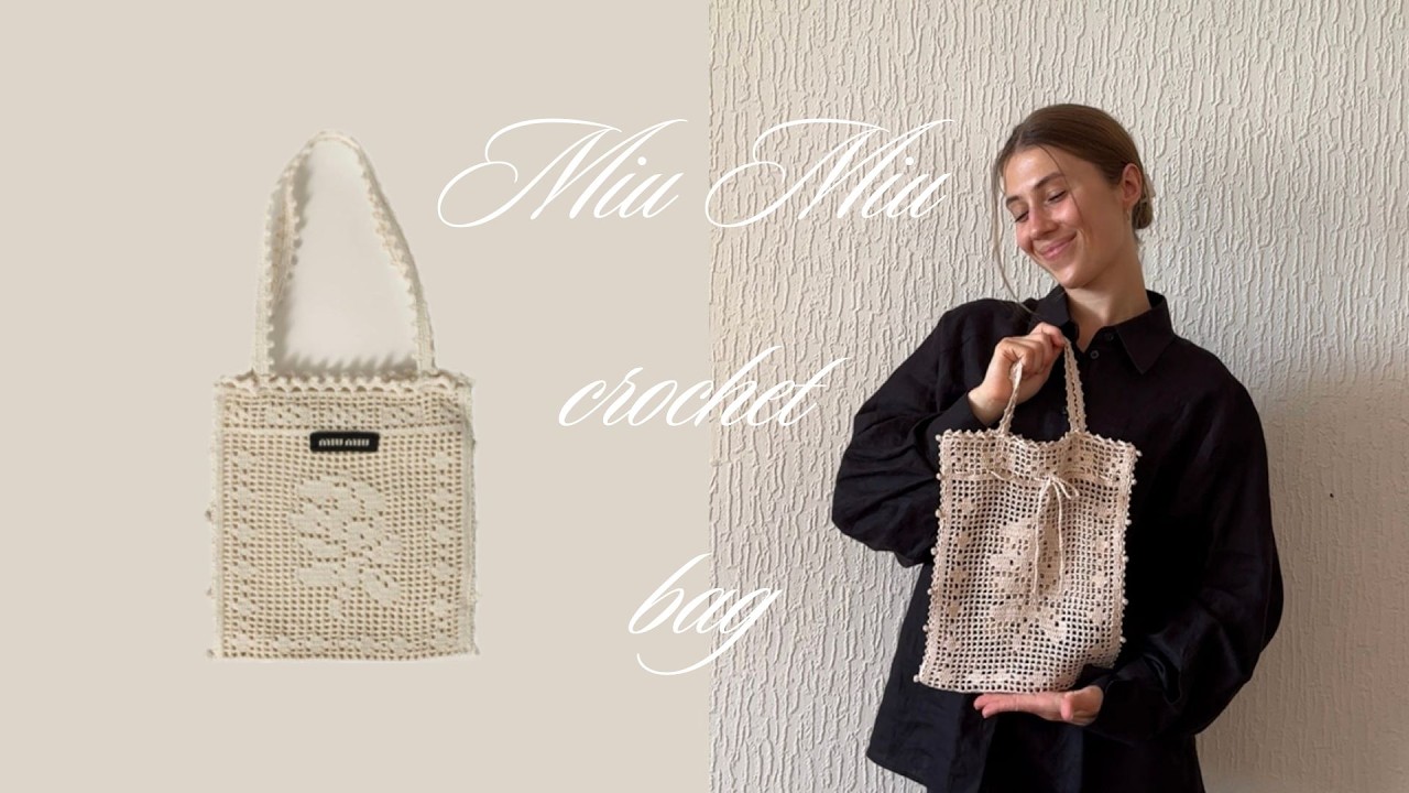 Miu Miu Cotton Crochet Handbag l tutorial + PDF pattern - YouTube