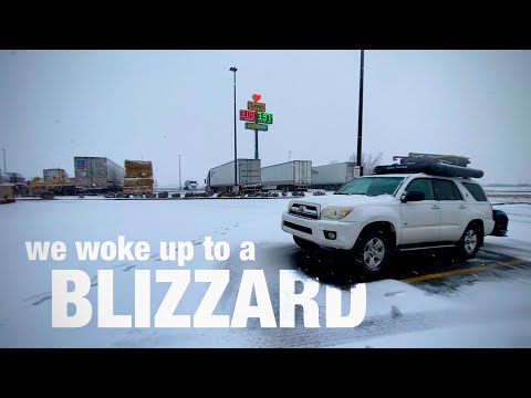 Cross country road trip living in our 4Runner, waking up to a BLIZZARD
