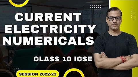 Current Electricity Numerical | Numericals on Current Electricity Icse Class 10 | @sirtarunrupani