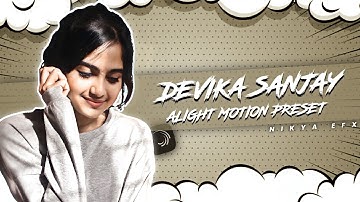 DEVIKA SANJAY 💗 Efx edit | AE inspired | Free XML Preset alight motion | @Nikhil_Editxx