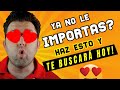 SI YA NO LE IMPORTAS AHORA toca HACER ESTO