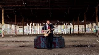 Video thumbnail of "The Smith Street Band - Death To The Lads (Acoustic)"