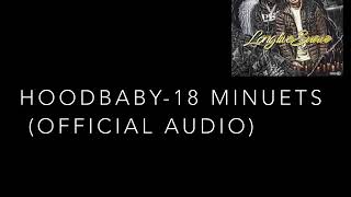 Hoodbaby - 18 minutes (Official audio)