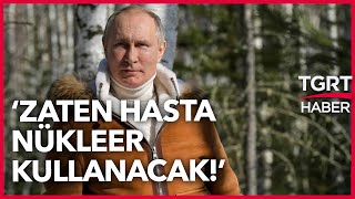 Rus Profesörden Ürküten İddia! 'Putin Nükleer Silah Kullanacak' - Tuna Öztunç İle Dünyada Bugün