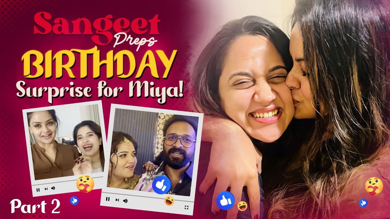 GP and Gopz Sangeet Vlog  Part 2  Birthday Surprise For Miya  Jeeva  Aparna  Shilpa Bala