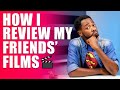 Why People Lie When Reviewing Friends' Films (Cinemapointer threw shade at me)