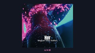 Meghan Thee Stallion - Her | Tradução