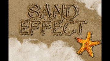 How To Make Sand Effect In Photoshop
