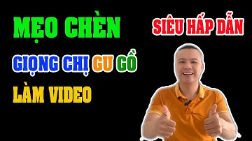 1 MẸO CHÈN GIỌNG CHỊ GOOGLE VÀO VIDEO TIKTOK SIÊU HẤP DẪN