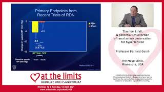 Bernard Gersh - The rise & fall & possible resurrection of renal artery denervation for hypertension