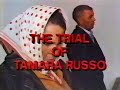 PBS Frontline: Comrades IV: The Trial of Tamara Russo (1986)