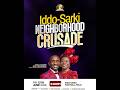 IDDO SARKI NEIGHBOURHOOD CRUSADE || 12-06-2026