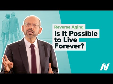 Is It Possible to Reverse Aging and Live Forever?