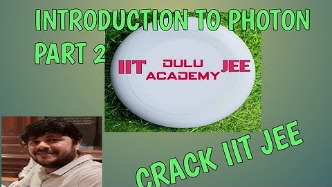 EP 02. INTRODUCTION TO PHOTON PART 2. 4K (ULTRA HD VIDEO).