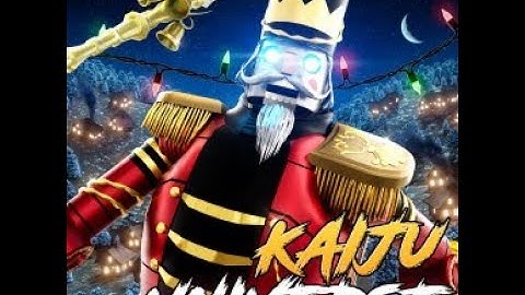 Maxing The NutCracker! | kaiju universe