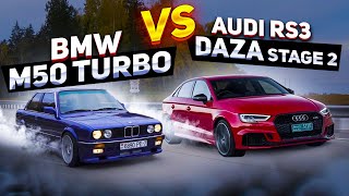 BMW E30\36 M50 TURBO ПРОТИВ Audi RS3 Daza Stage2. Тюнинг за 1500$ Против ауди за 6млн рублей