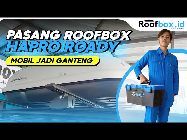 Pemasangan Roofbox #Hapro Roady class=