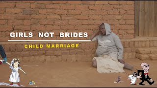 Girls Not Brides : Child Marriages