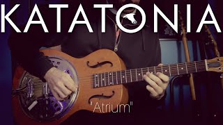 Atrium (Acoustic Katatonia Cover)