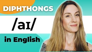 The Diphthong \/aɪ\/ | Vowel Sounds | English Pronunciation