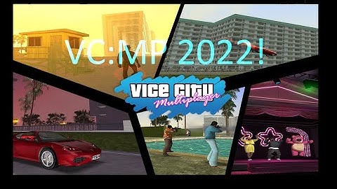 Grand Theft Auto Vice City Multiplayer 2022 Download !