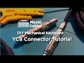 YC8 Tutorial Video - Mechi Cables