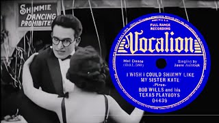 Texas Playboys without Bob Wills, I Wish I Could Shimmy Like My Sister Kate, 1938 Stereo